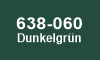 060 Dunkelgrün 060 Dunkelgrün