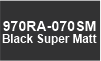 070SM Black Super Matt 070SM Black Super Matt