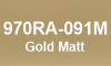 091M Gold Matt 091M Gold Matt