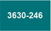 3630-246 3630-246
