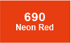 690 Neon Red 690 Neon Red