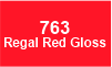 763 Regal Red 763 Regal Red