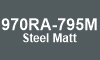 795M Steel Matt 795M Steel Matt
