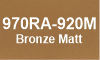 920M Bronze Matt 920M Bronze Matt