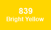 839 Bright Yellow 839 Bright Yellow