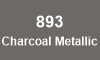 893 Charcoal Metallic 893 Charcoal Metallic