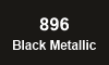 896 Black Metallic 896 Black Metallic