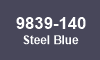 9839-140 Steel Blue 9839-140 Steel Blue