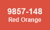 9857-148 Red Orange 9857-148 Red Orange