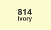 814 Ivory 814 Ivory
